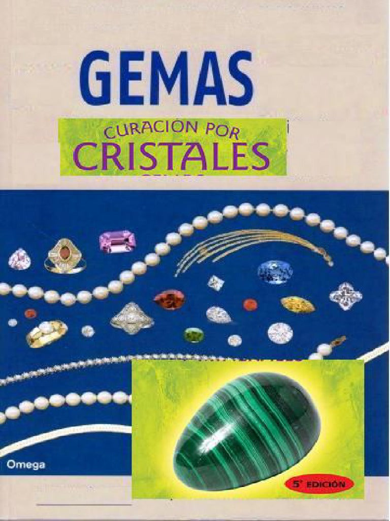 Gemas, Curación con Cristales Por Gloria Taboada