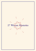 27 Wiccan Mysteries