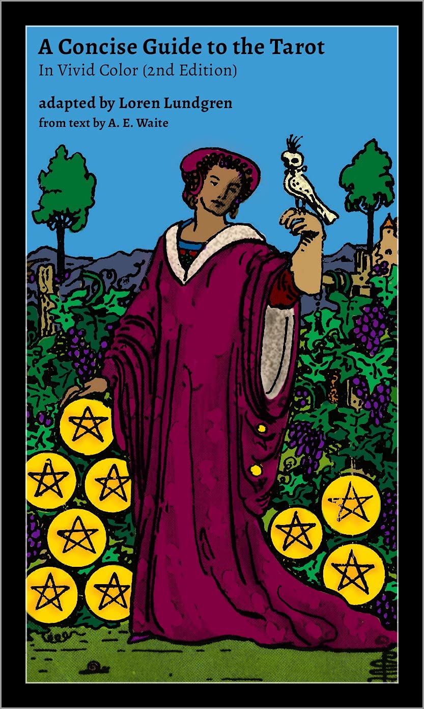 A Concise Guide to the Tarot I por Loren Lundgren