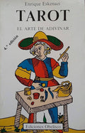 El Arte de Adivinar Tarot por Enrique Eskenaki