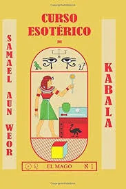 Curso Esotérico de Kábala por Samael Aun Weor