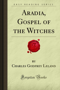 Aradia, Gospel of the Witches