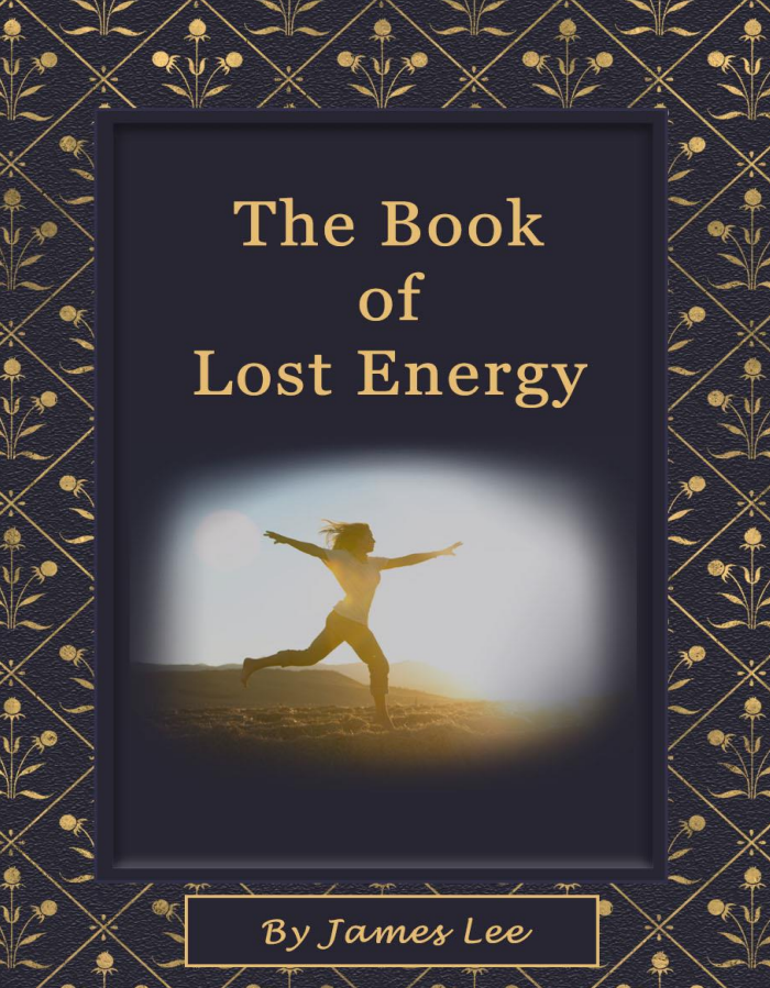 The Book of Lost Energy
