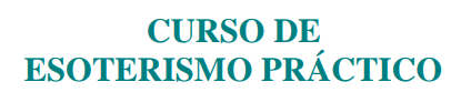 Curso de Esoterismo Práctico I