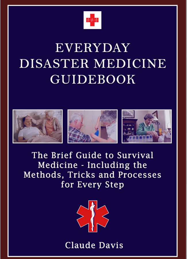 Everyday Disaster Medicine Guide