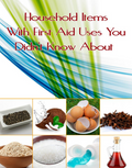 Household Items With First Aid Uses You Didn't Know About