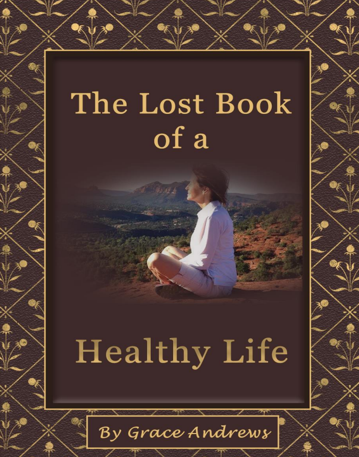The Lost Book of a Healthy Life