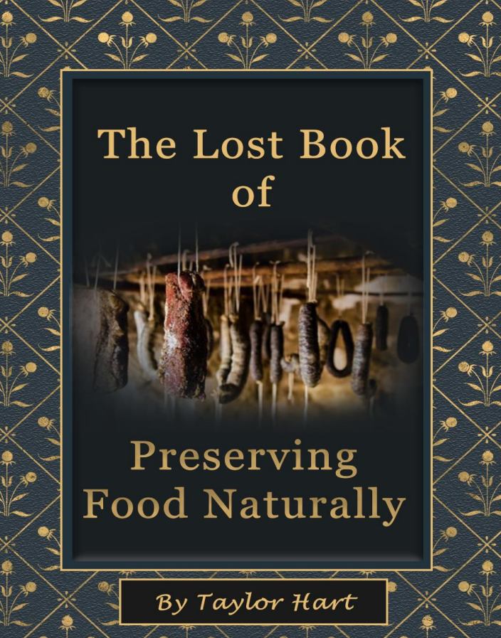 The Lost Book of Preserving Food Naturally