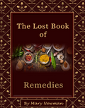 The Lost Book of Remedies