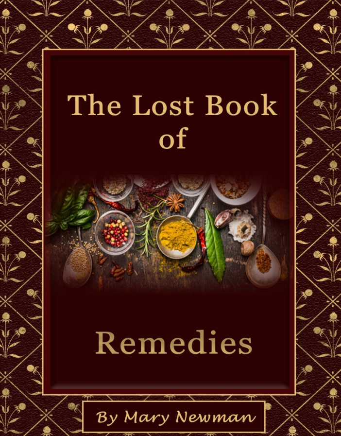 The Lost Book of Remedies