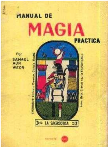 Manual de Magia Práctica por Samael Aun Weor