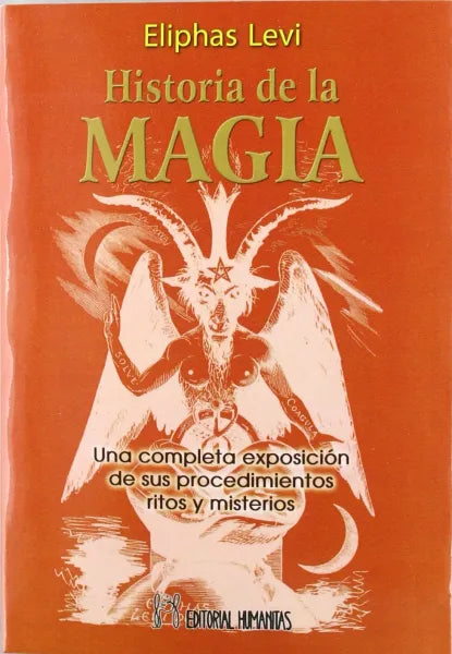 Historia de la magia por Eliphas Lev