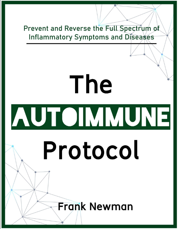 The Autoimmune Protocol