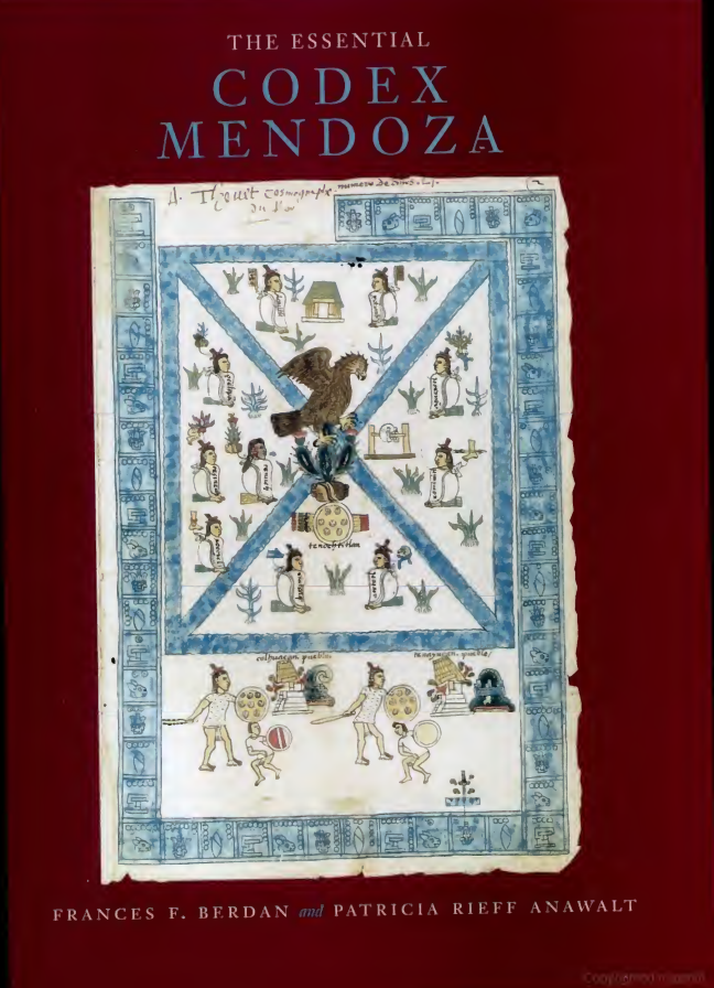 The Essential Codex Mendoza