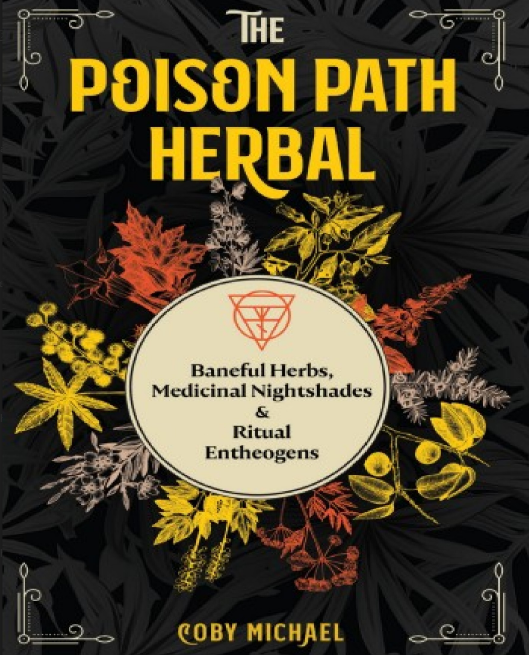 The Poison Path Herbal (Traducción al Español)