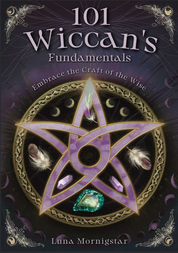 101 Wiccan Fundamentals